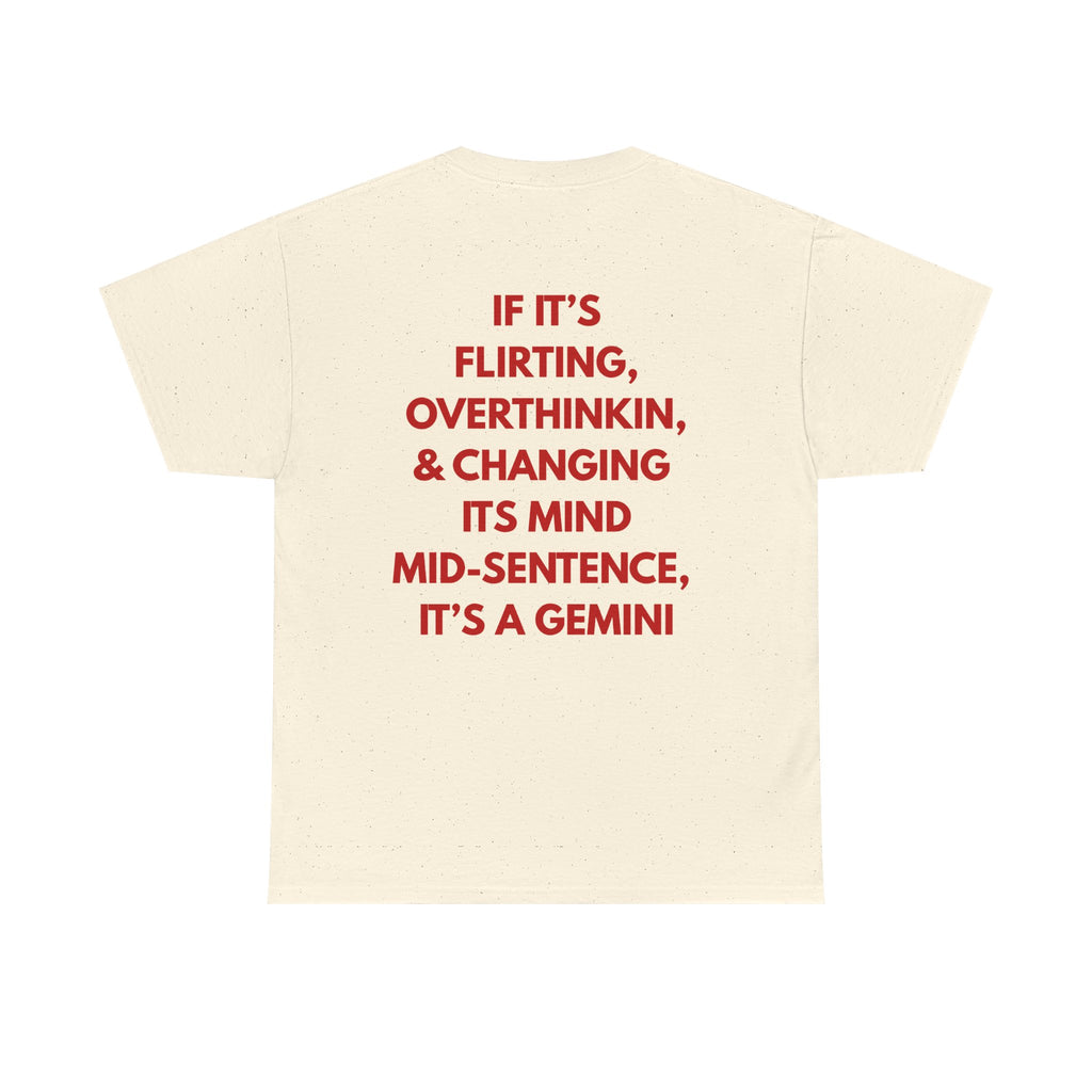 Gemini Zodiac Tee — "If It’s Flirting, Overthinkin'… It’s a Gemini"