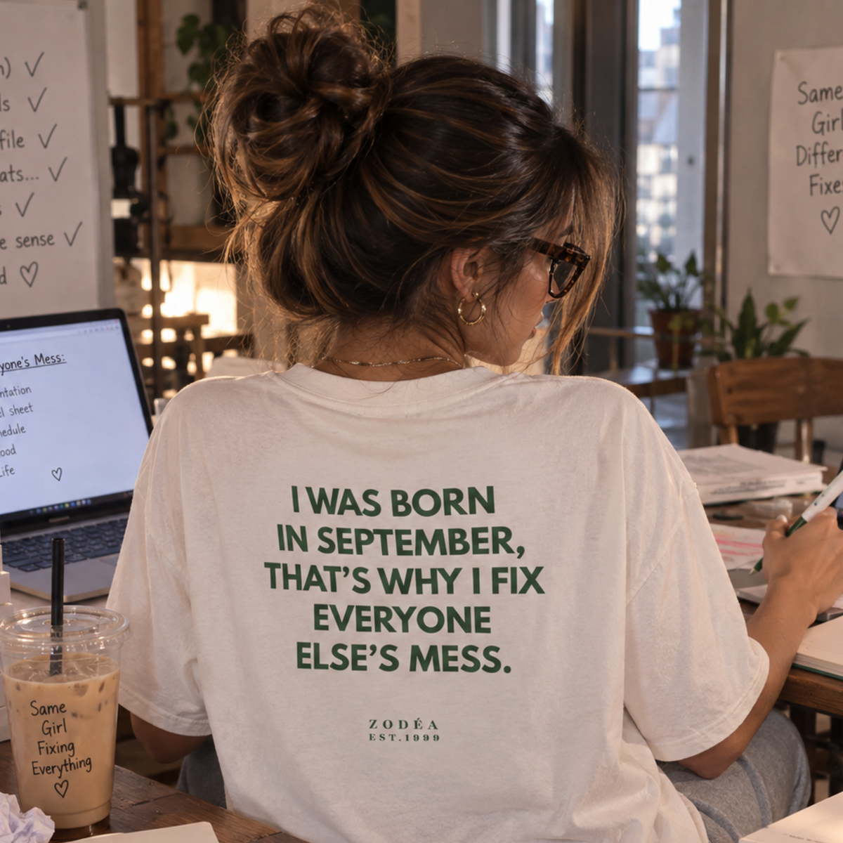 September Birthday Tee — “I Was Born in September, That’s Why I Fix Everyone Else’s Mess”