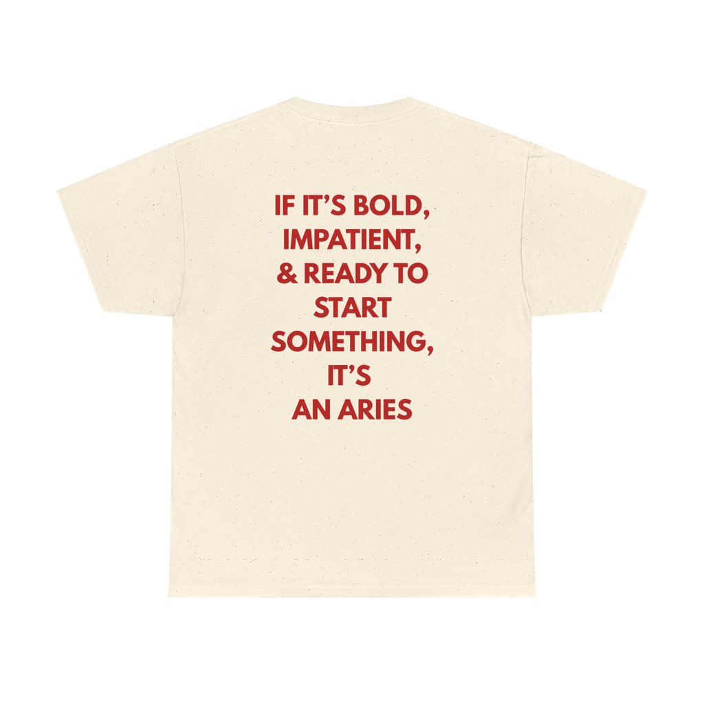Aries Zodiac T-Shirt — "If It's Bold...It's an Aries" Red Text Tee