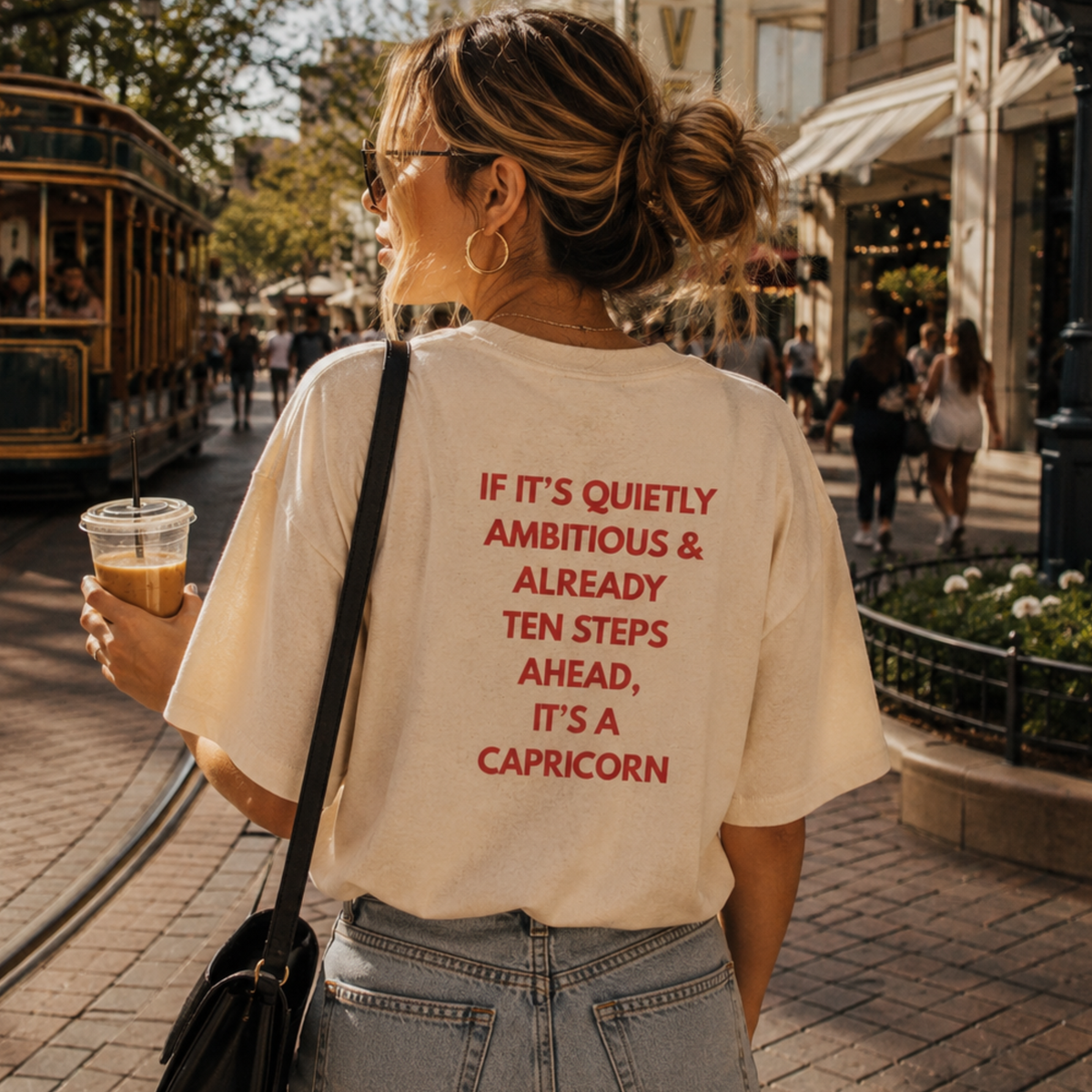 Capricorn Zodiac Tee — "If It's Quietly Ambitious & Already... It's a Capricorn"