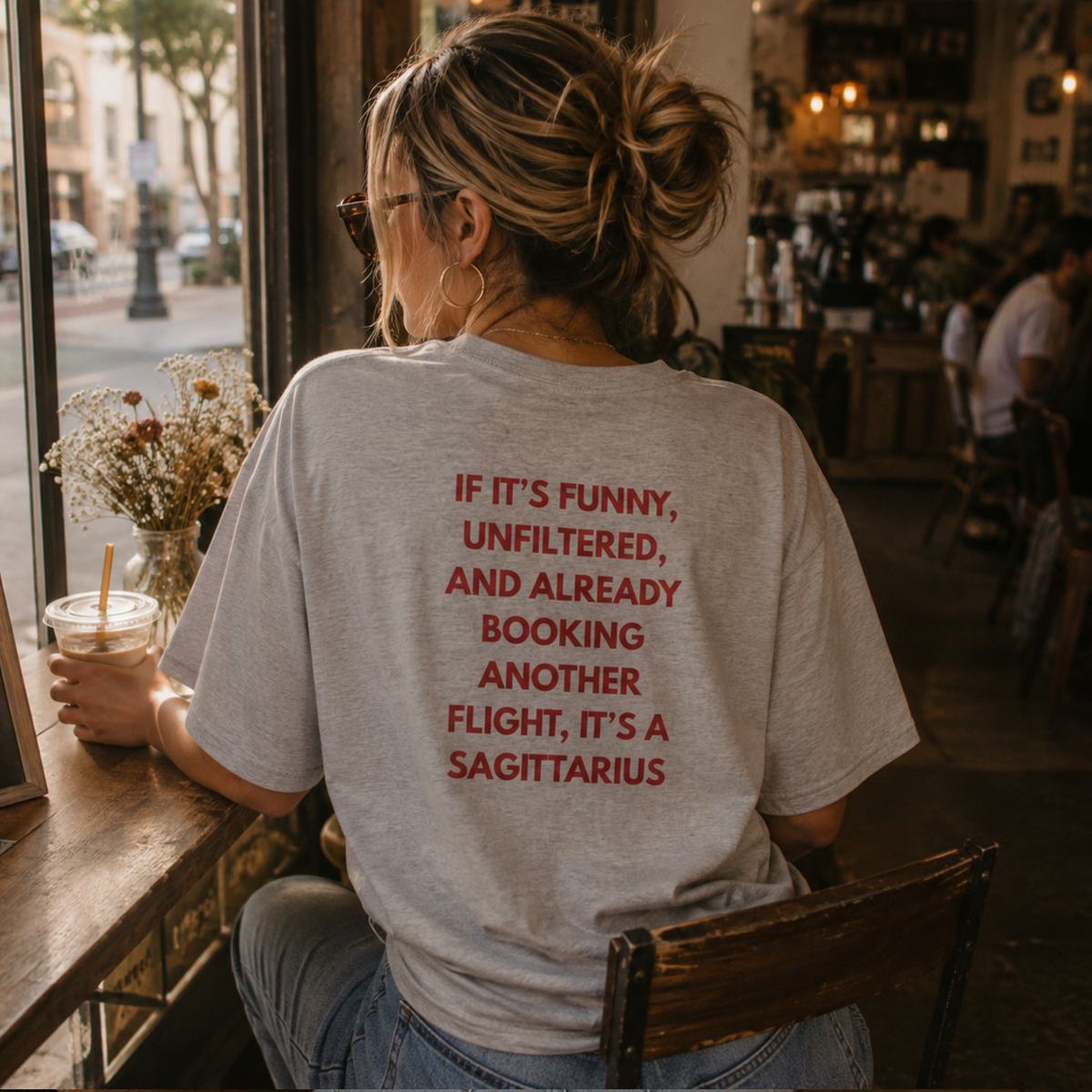 Sagittarius Zodiac Tee — "If it's Funny, Unfiltered…" Zodiac T-Shirt